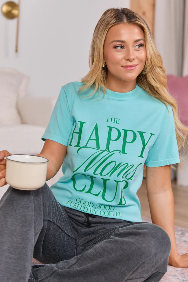 Happy Moms Club Mint Blue Graphic Tee
