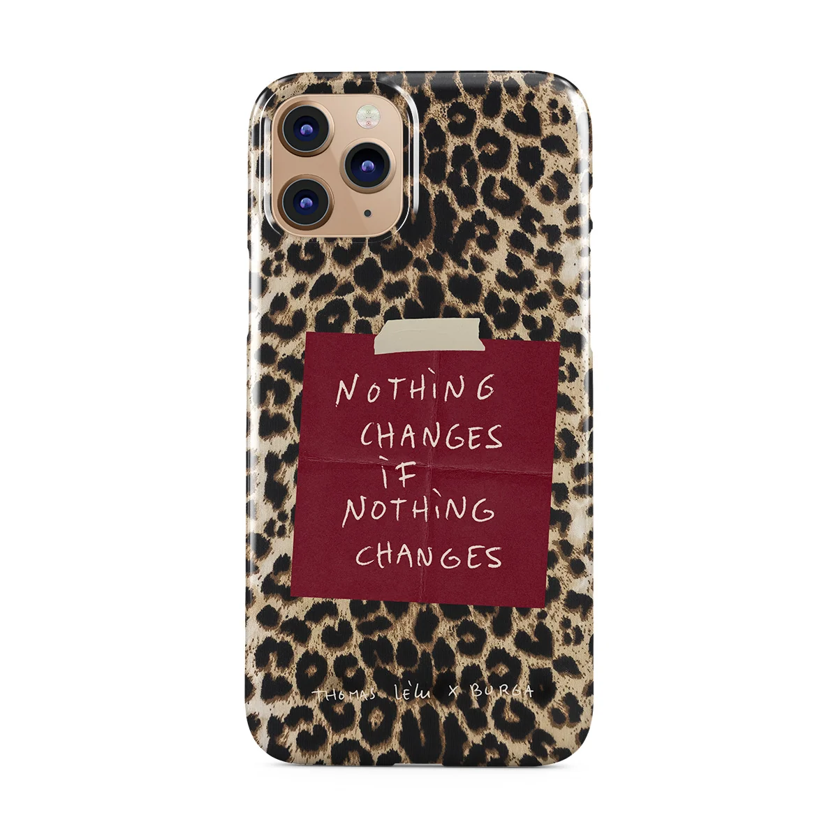 Nothing Changes - iPhone 11 Pro Max ケース