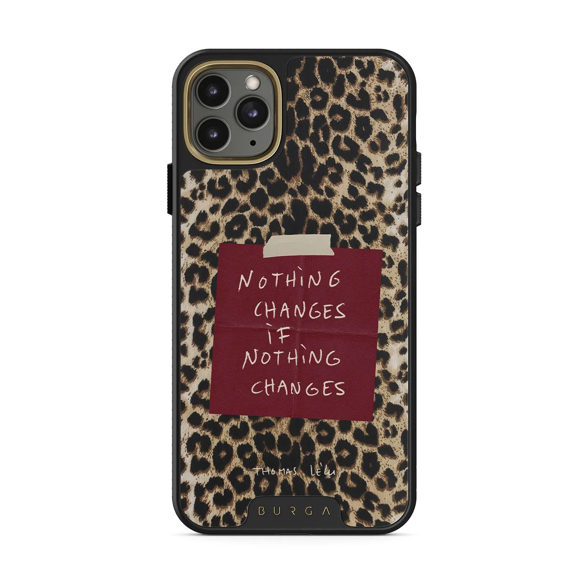 Nothing Changes - iPhone 11 Pro Max ケース