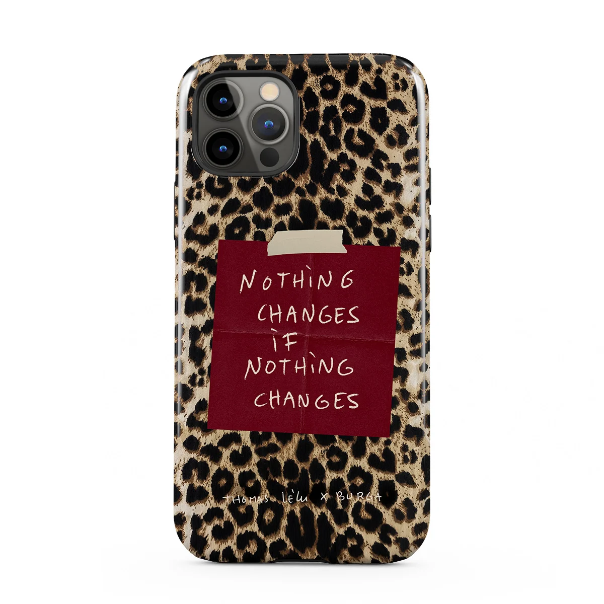 Nothing Changes - iPhone 12 Pro ケース