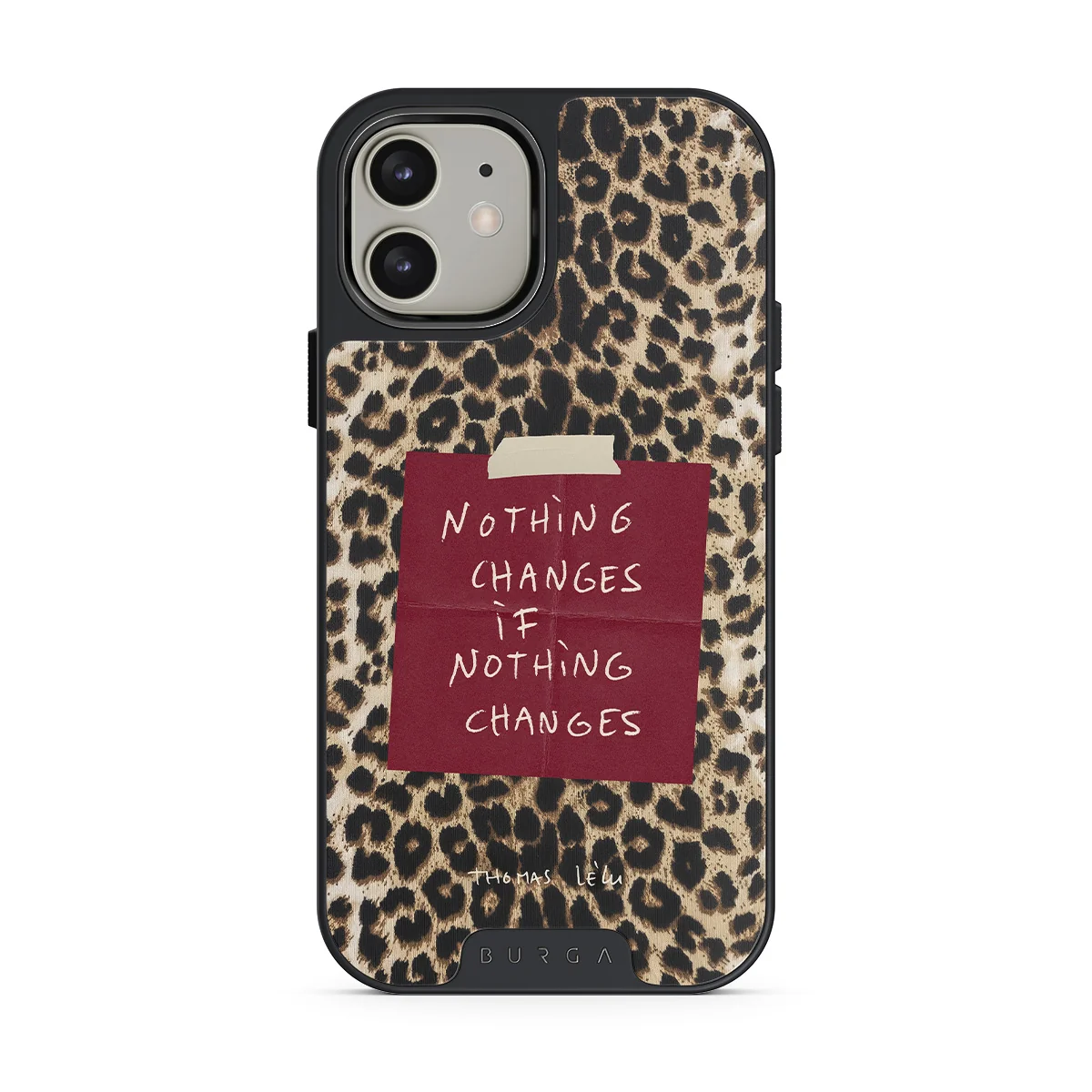 Nothing Changes - iPhone 12 ケース