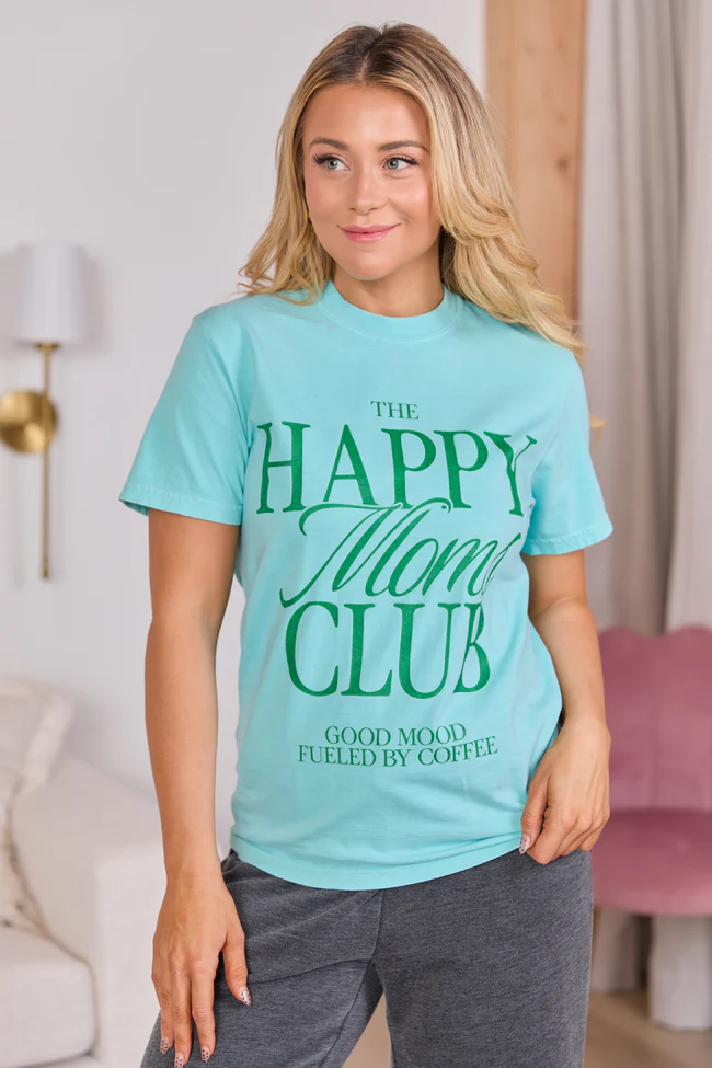 Happy Moms Club Mint Blue Graphic Tee