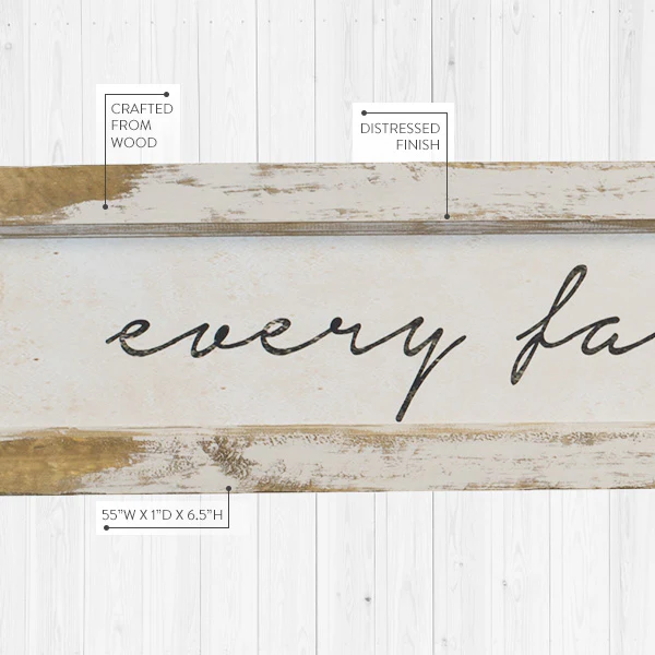 55 Inch Long Every Family Has A Story Wooden Sign