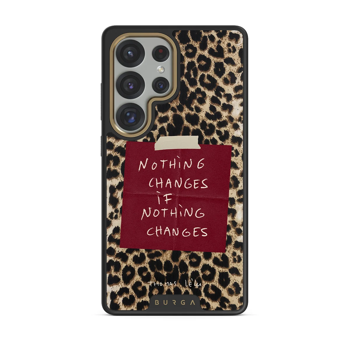Nothing Changes - Samsung Galaxy S25 Ultra ケース