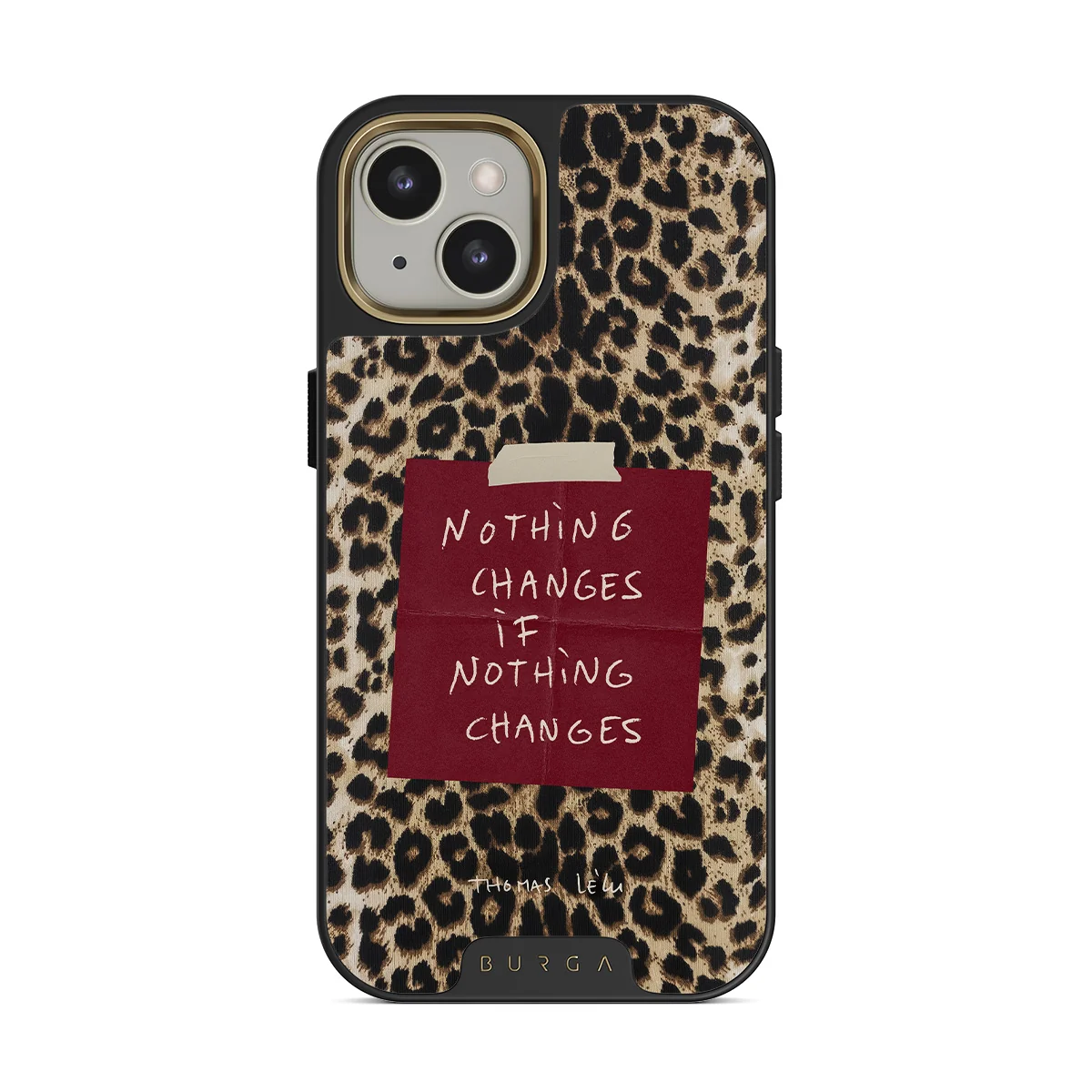 Nothing Changes - iPhone 13 ケース