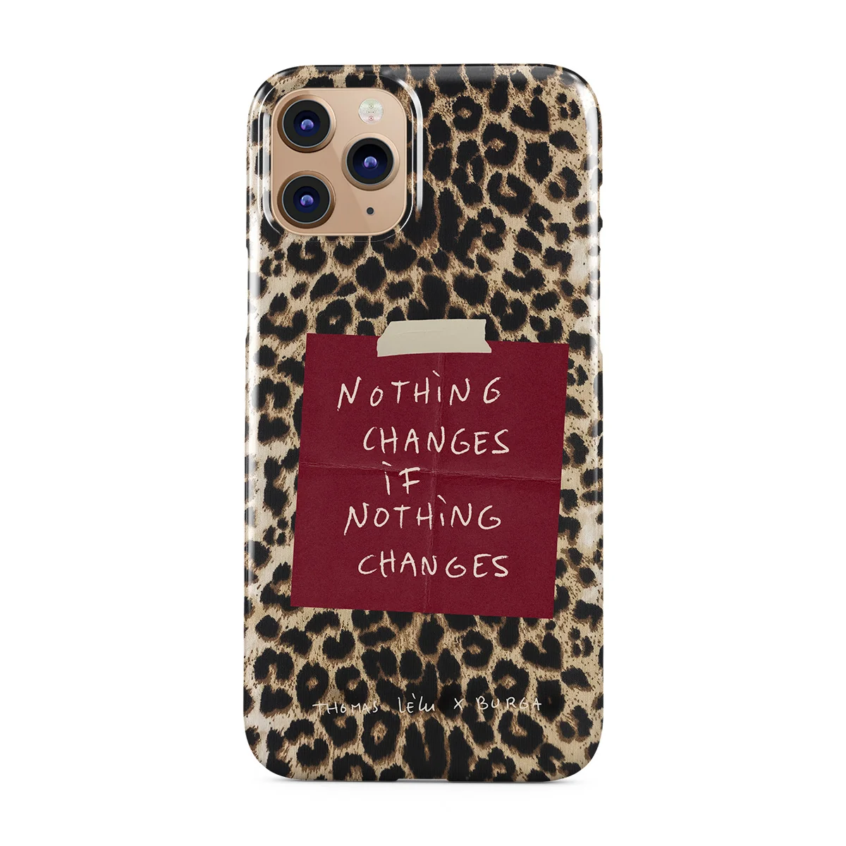 Nothing Changes - iPhone 11 Pro Max ケース