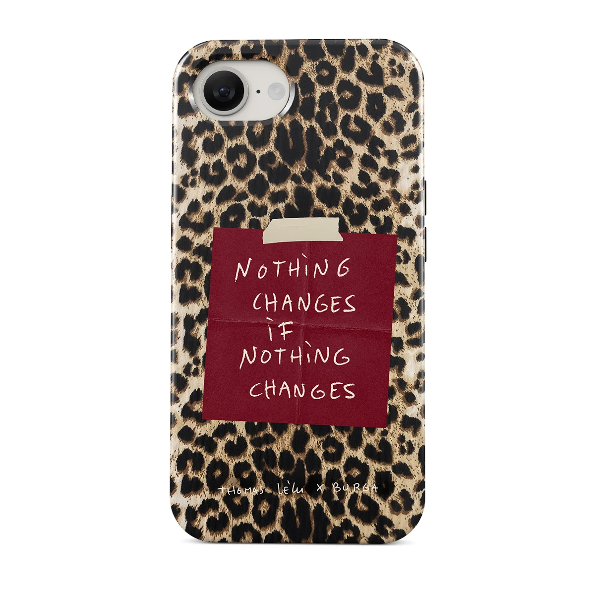 Nothing Changes - iPhone 17e ケース