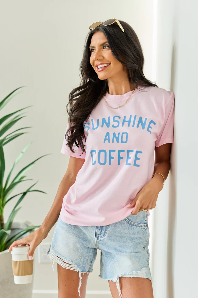 Sunshine And Coffee Light Pink Graphic Tee