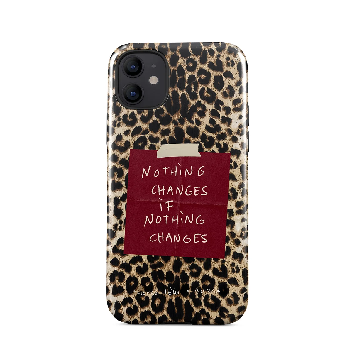 Nothing Changes - iPhone 12 ケース