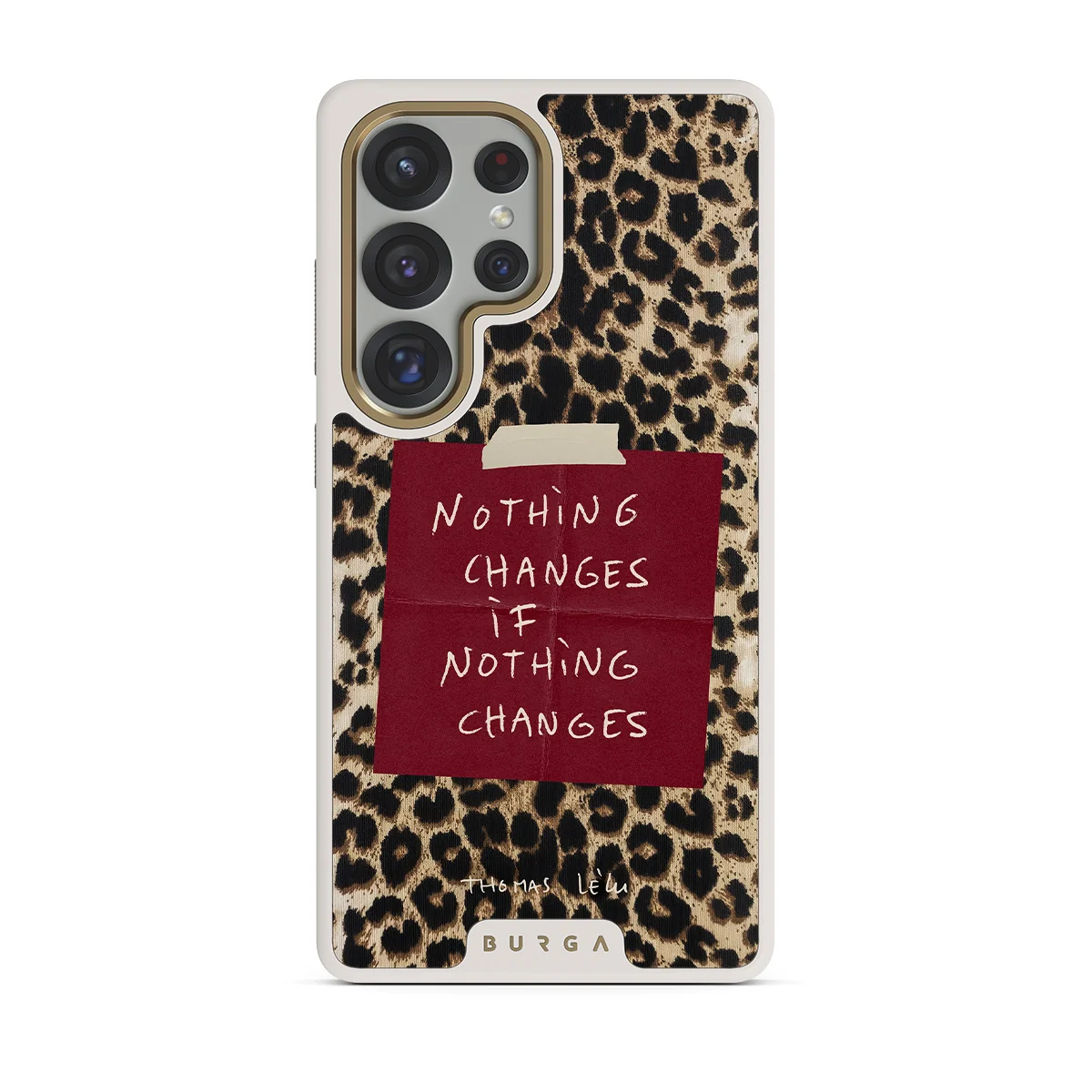 Nothing Changes - Samsung Galaxy S25 Ultra ケース
