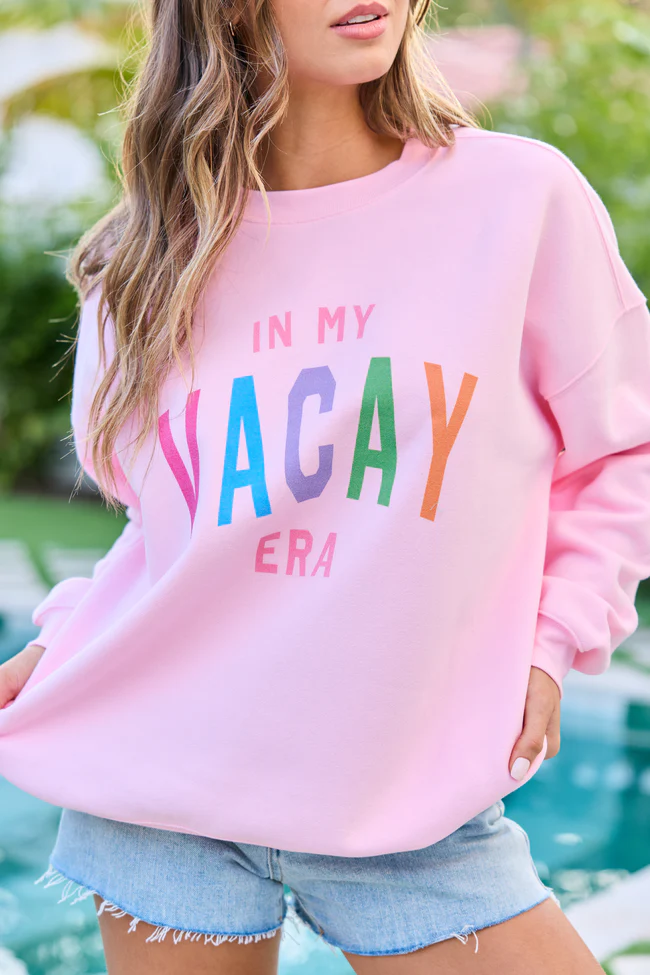 In My Vacay Era Light Pink Graphic Sweatshirt