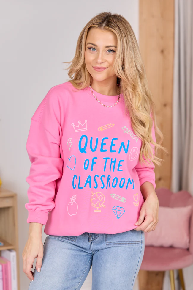 Queen Of The Classroom Pink Graphic Sweatshirt