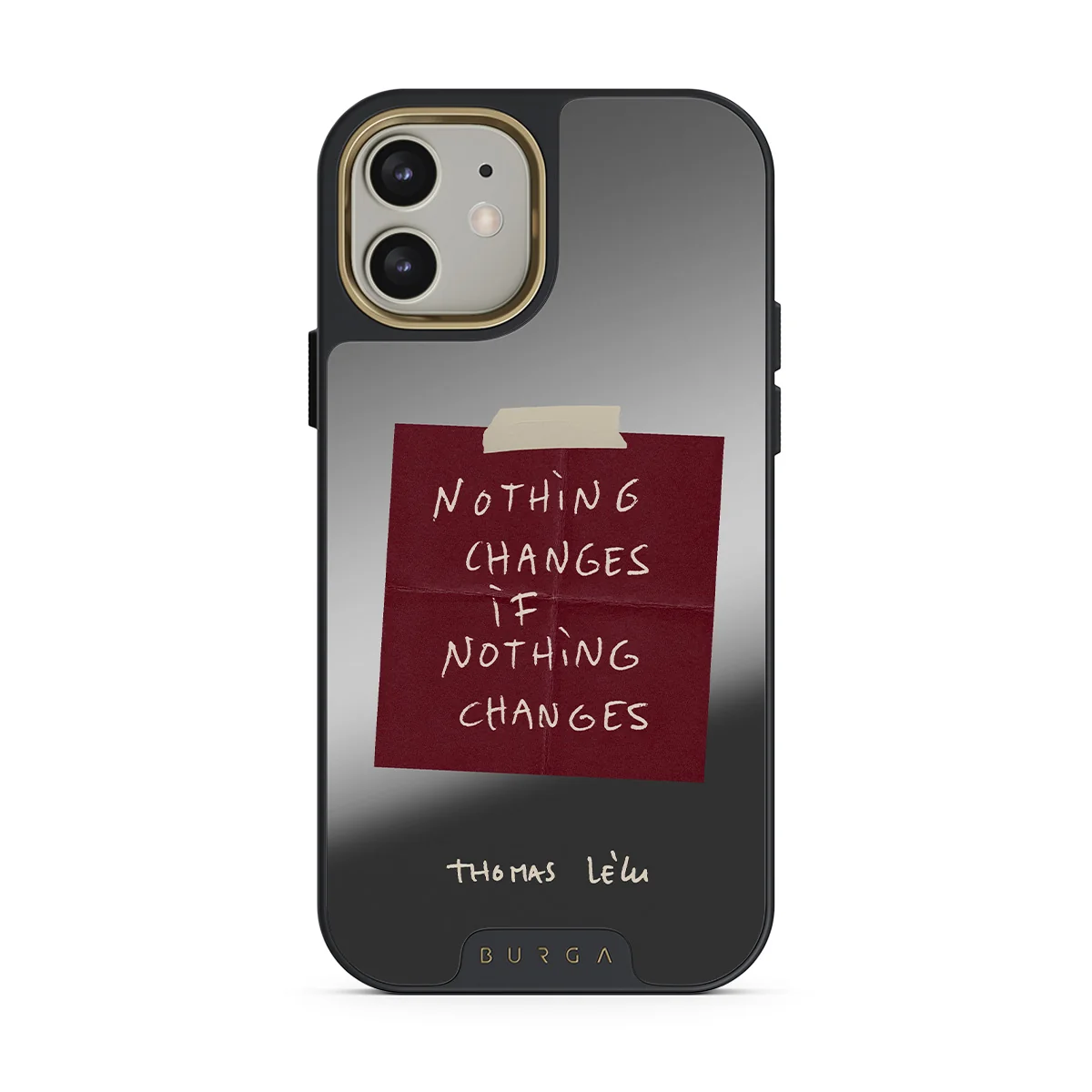 Nothing Changes - iPhone 12 ケース