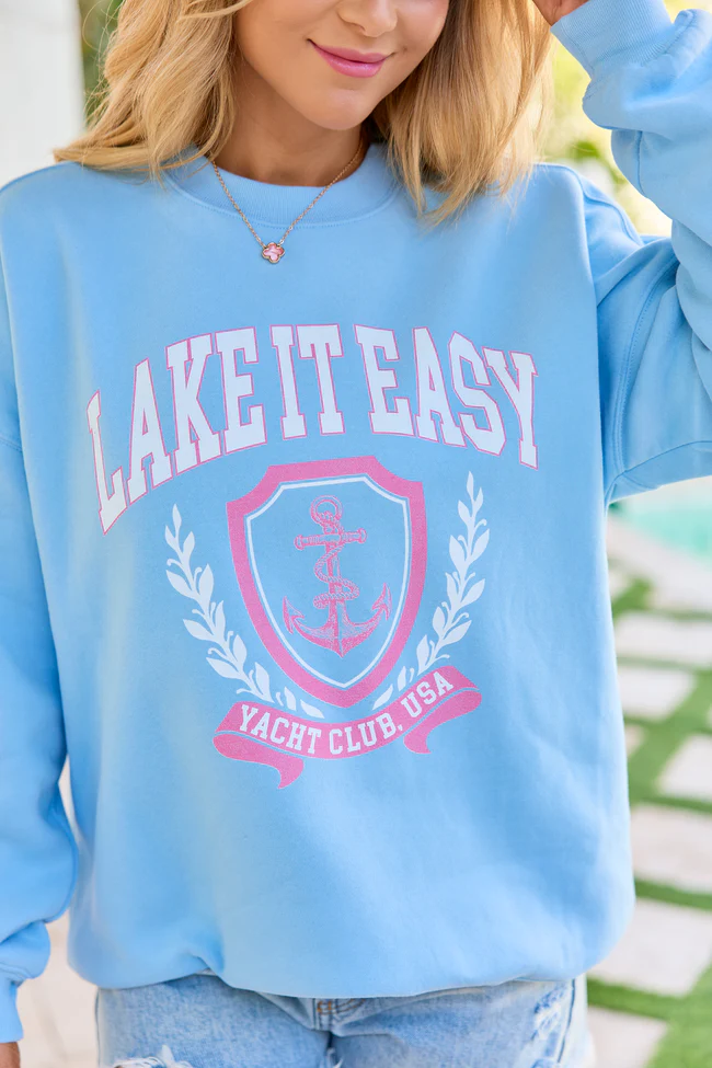 Lake It Easy Light Blue Graphic Sweatshirt
