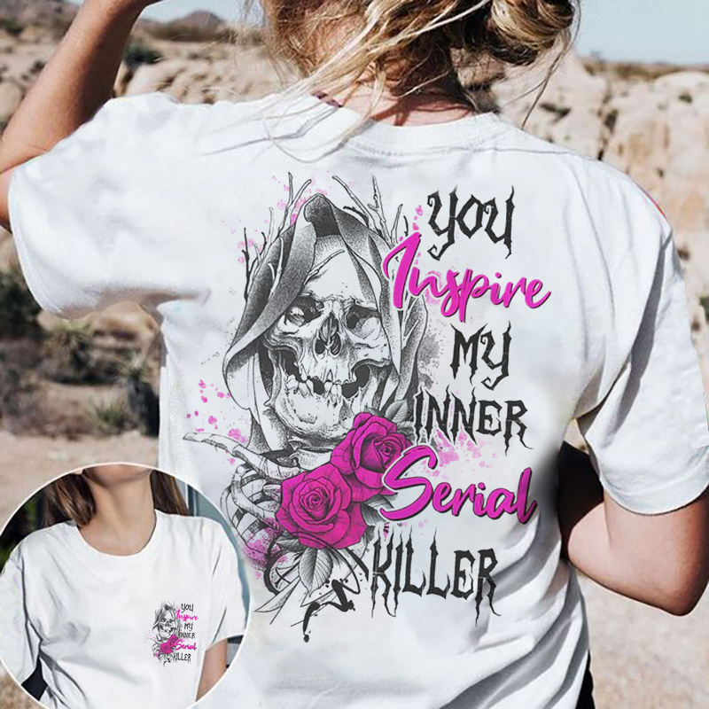 You Inspire My Inner Skull  Rose Print Women's T-Shirt