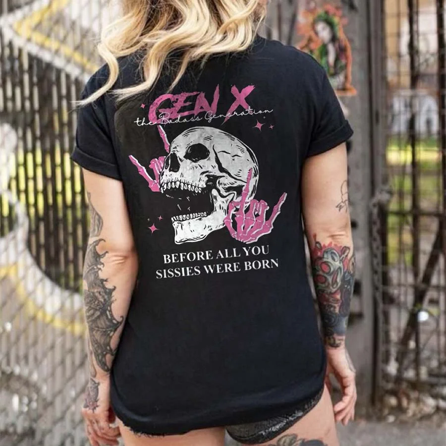 Before All You Sissles Were Born Printed Women's T-shirt