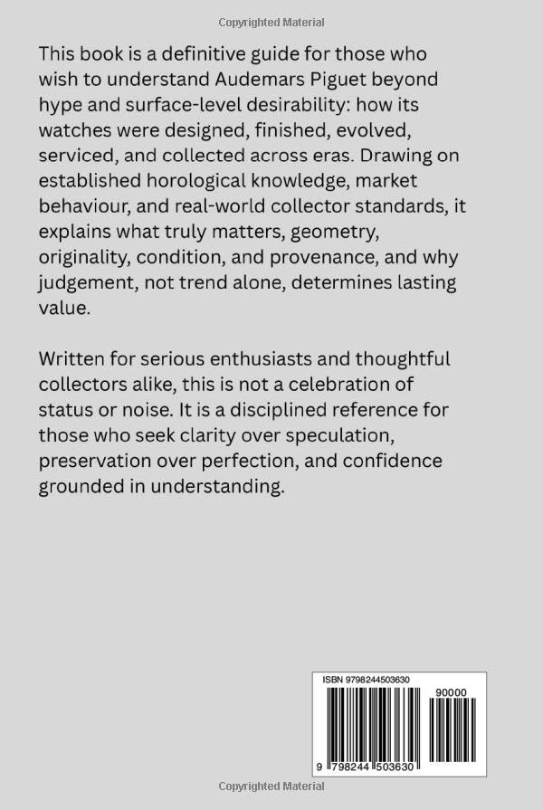 The Gentleman Connoisseur: Audemars Piguet: The Definitive Collector’s Guide
