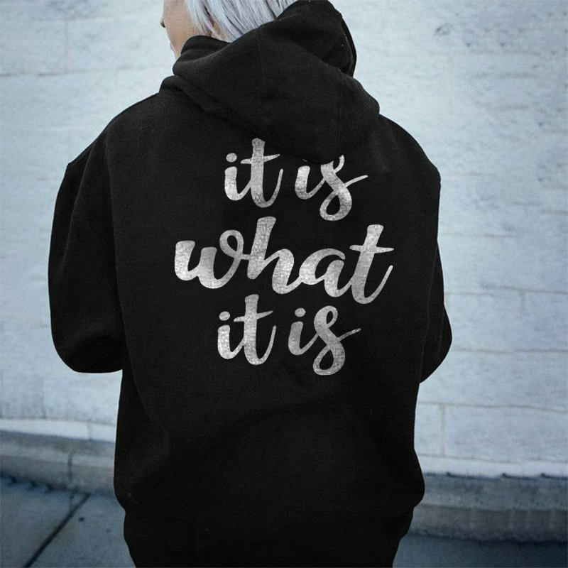 IT IS WHAT Ladies Casual Print Hoodie