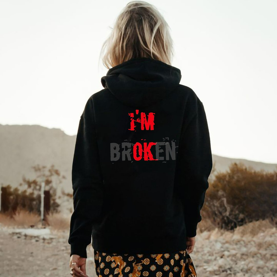 Casual I'm Broken Slogan Print Hoodie