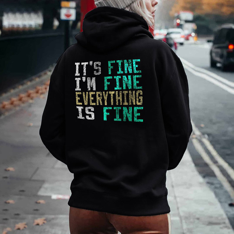 fine i'm fine everything is fine hoodie