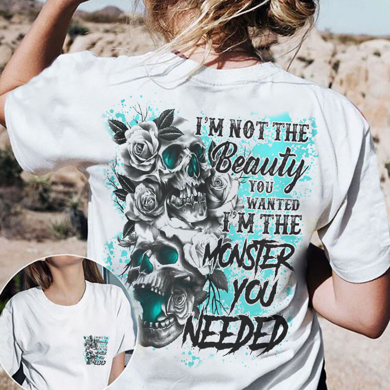 I'm Not The Beauty You Wanted  Print Women's T-Shirt