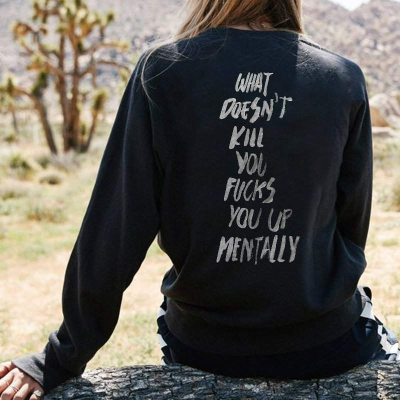 What Won't Kill You Get Your Spirit Slogan Women's Long Sleeve T-Shirt