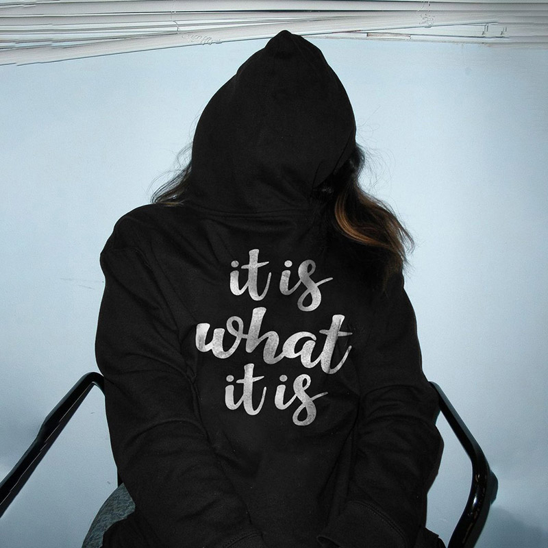 IT IS WHAT Ladies Casual Print Hoodie