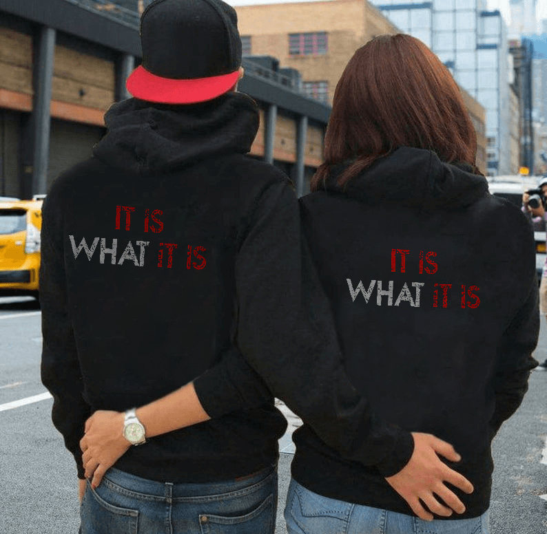 It Is What It Is Printed  couple casual hoodies
