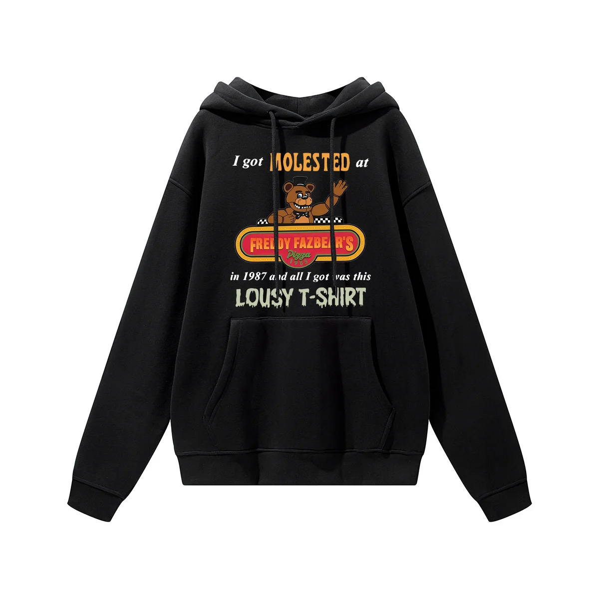 I Got Molested At Freddy Fazbear's Pizza In 1987 Printed Women's Heavyweight Hoodie with Drawstring