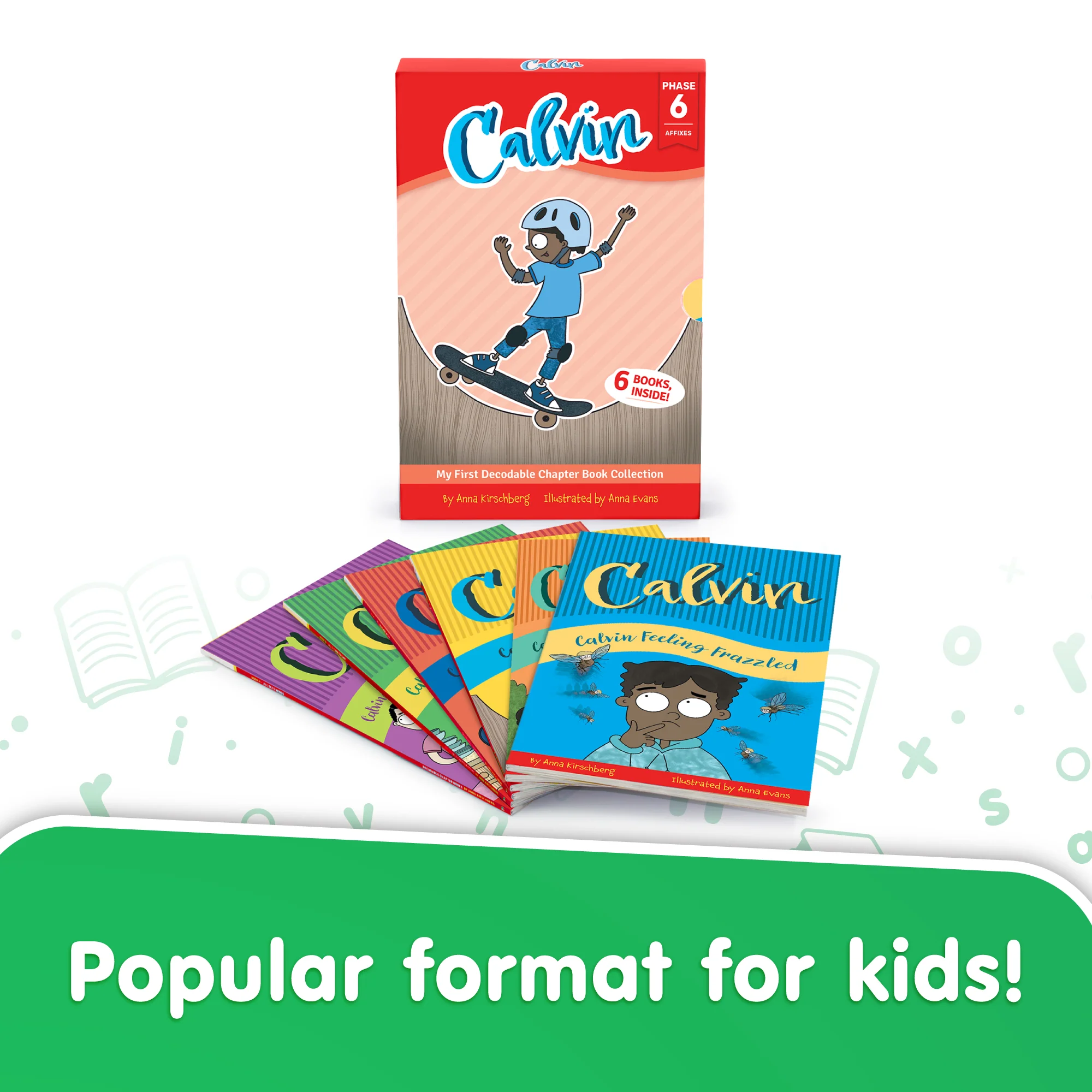 Calvin - Decodable Chapter Books - Box Set - Affixes (Phase 6)
