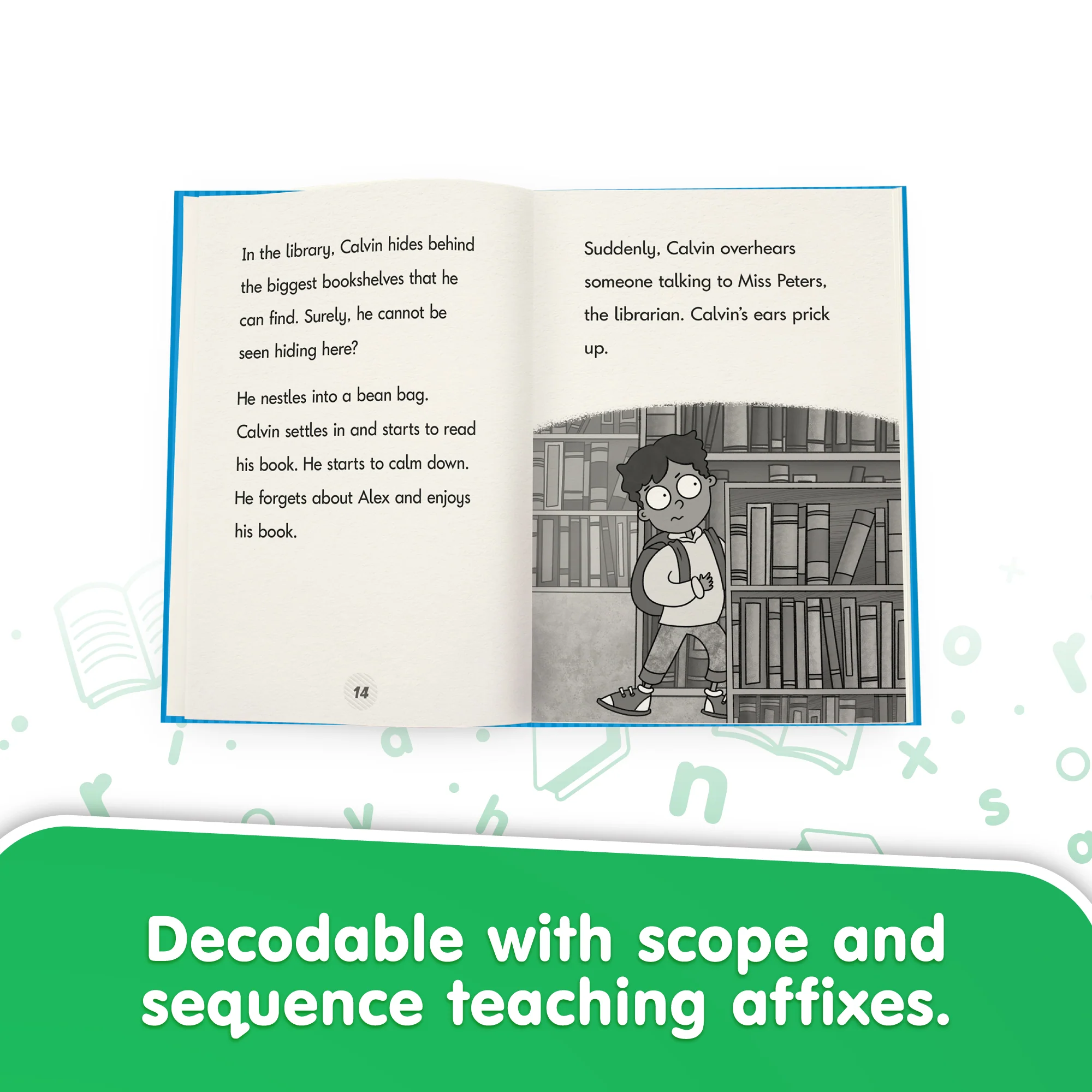 Calvin - Decodable Chapter Books - Box Set - Affixes (Phase 6)