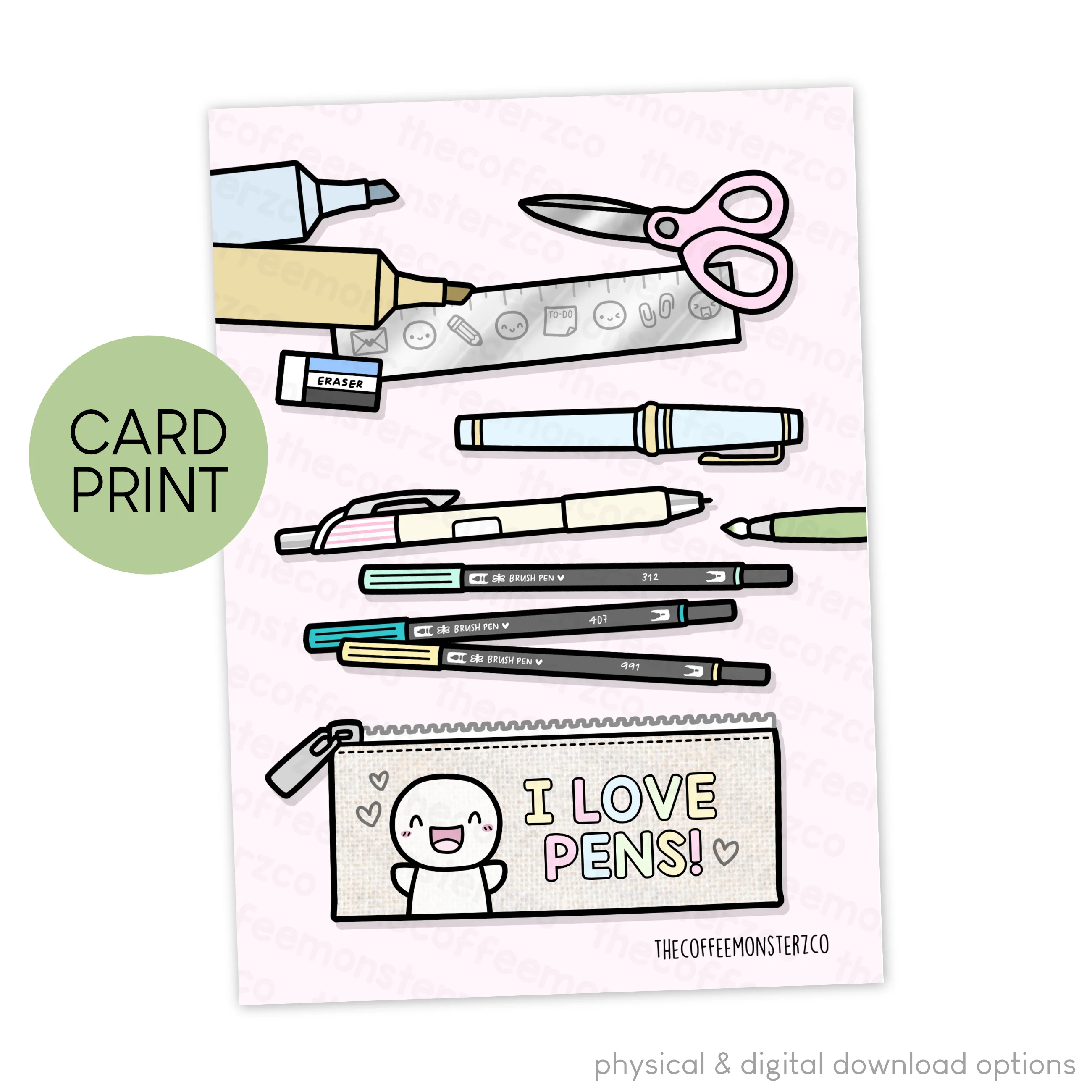 I Love Pens - Card Print