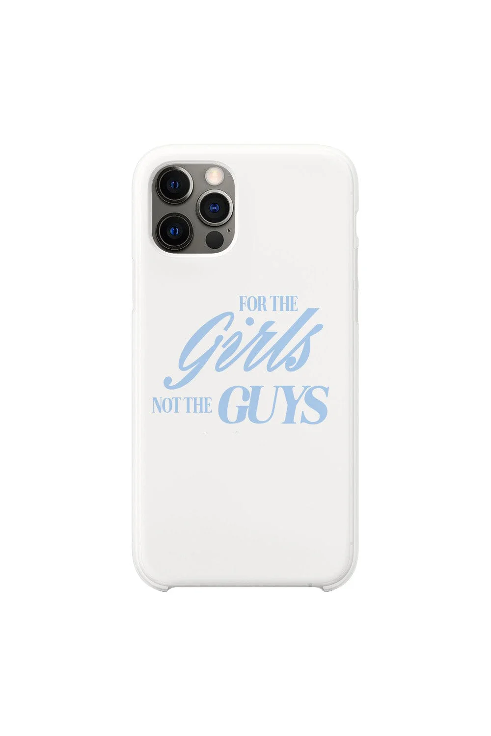 Becca Moore: For the Girls not the Guys White iPhone Case