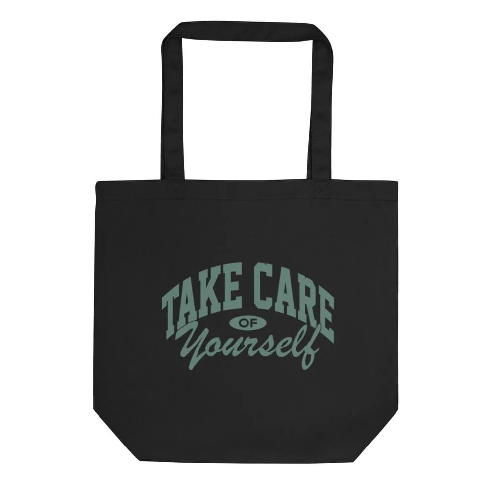 Fanjoy: Take Care of Yourself Eco Tote Bag