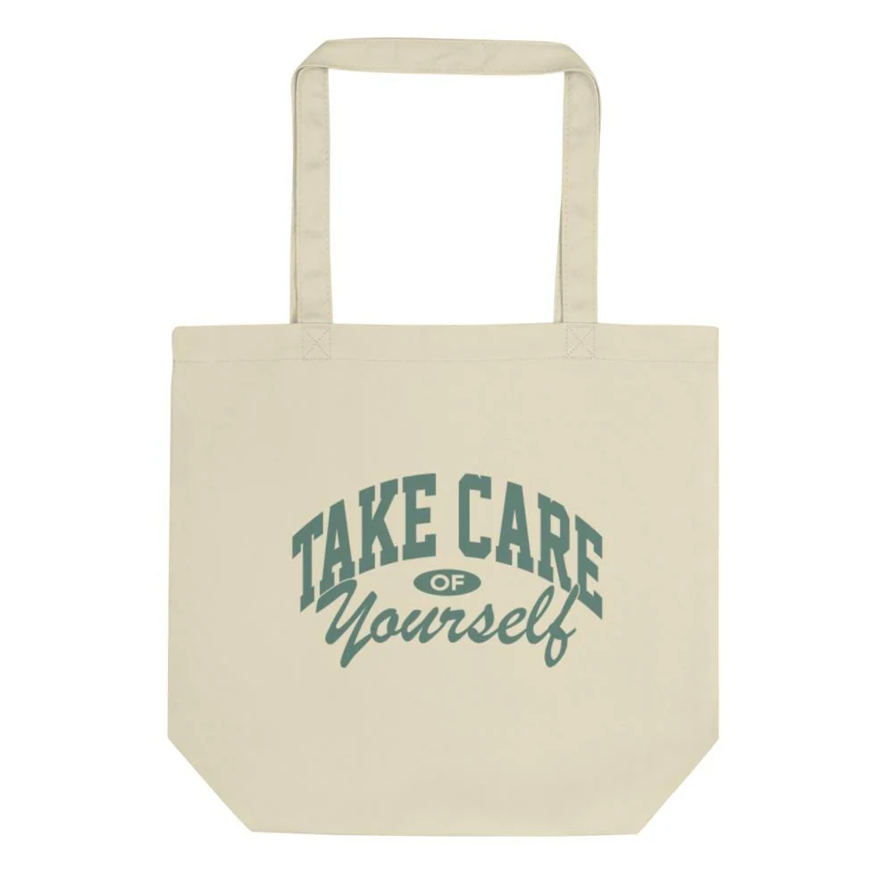 Fanjoy: Take Care of Yourself Eco Tote Bag