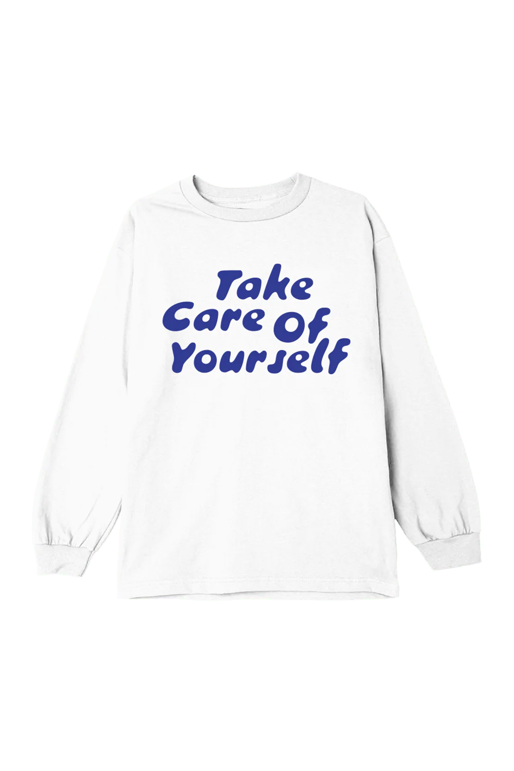 Fanjoy: Take Care Of Yourself White Long Sleeve Shirt
