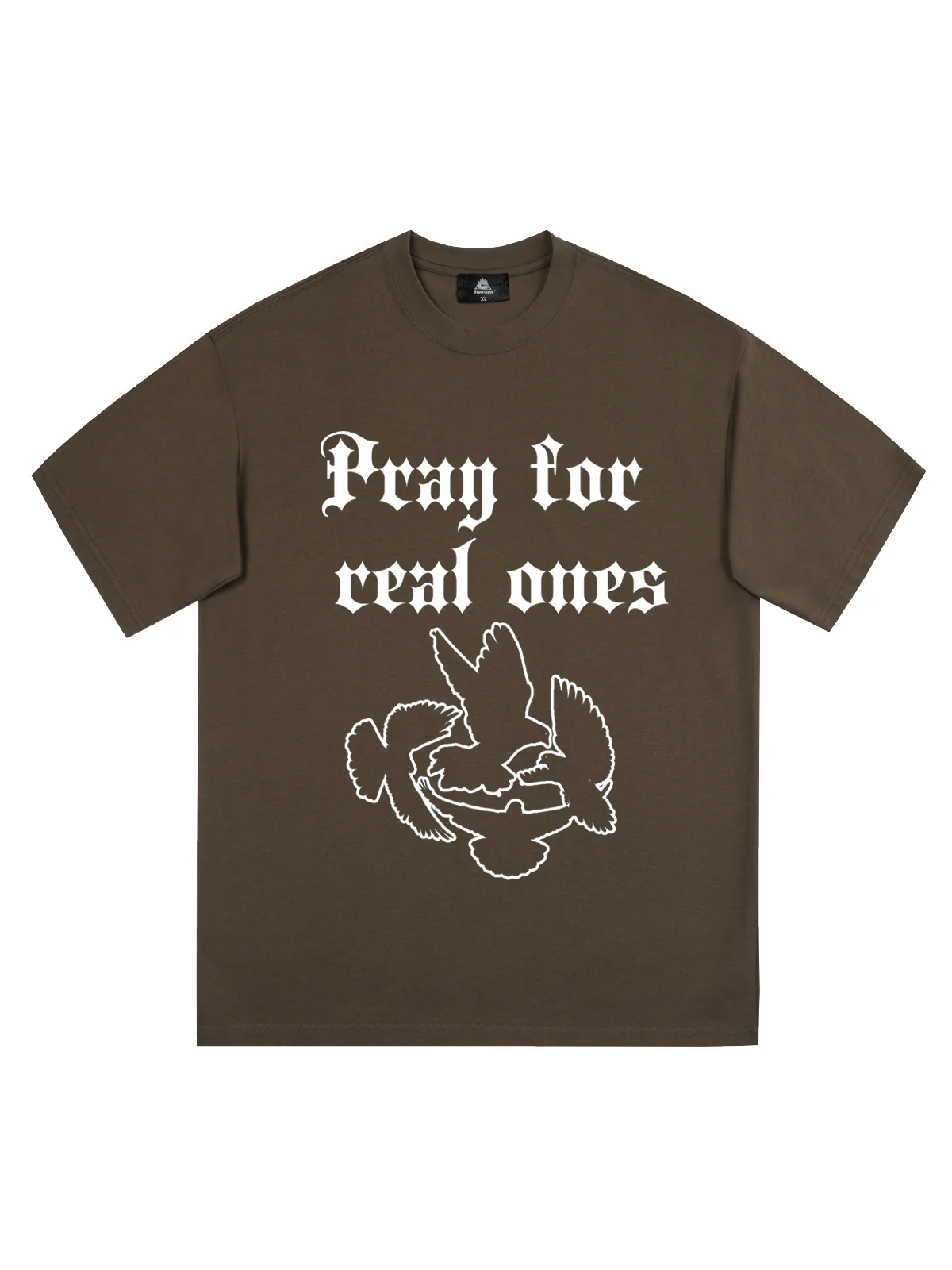 Original Pray for Real Ones Graphic T-Shirt