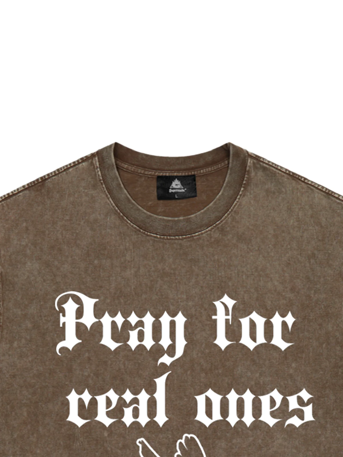 Original Pray for Real Ones Graphic T-Shirt
