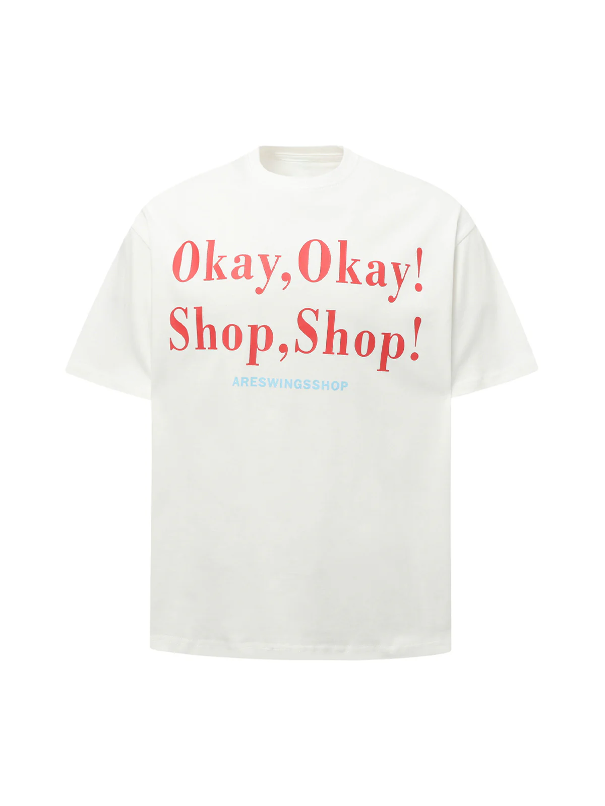 “Okay,Okay! Shop, Shop!