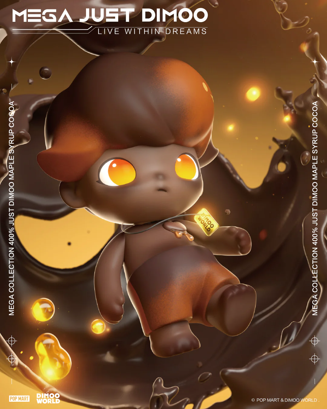 MEGA Collection 400% Just Dimoo Maple Syrup Cocoa