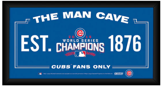 Chicago Cubs 2016 World Series Champions Framed 6x12 Man Cave Sign