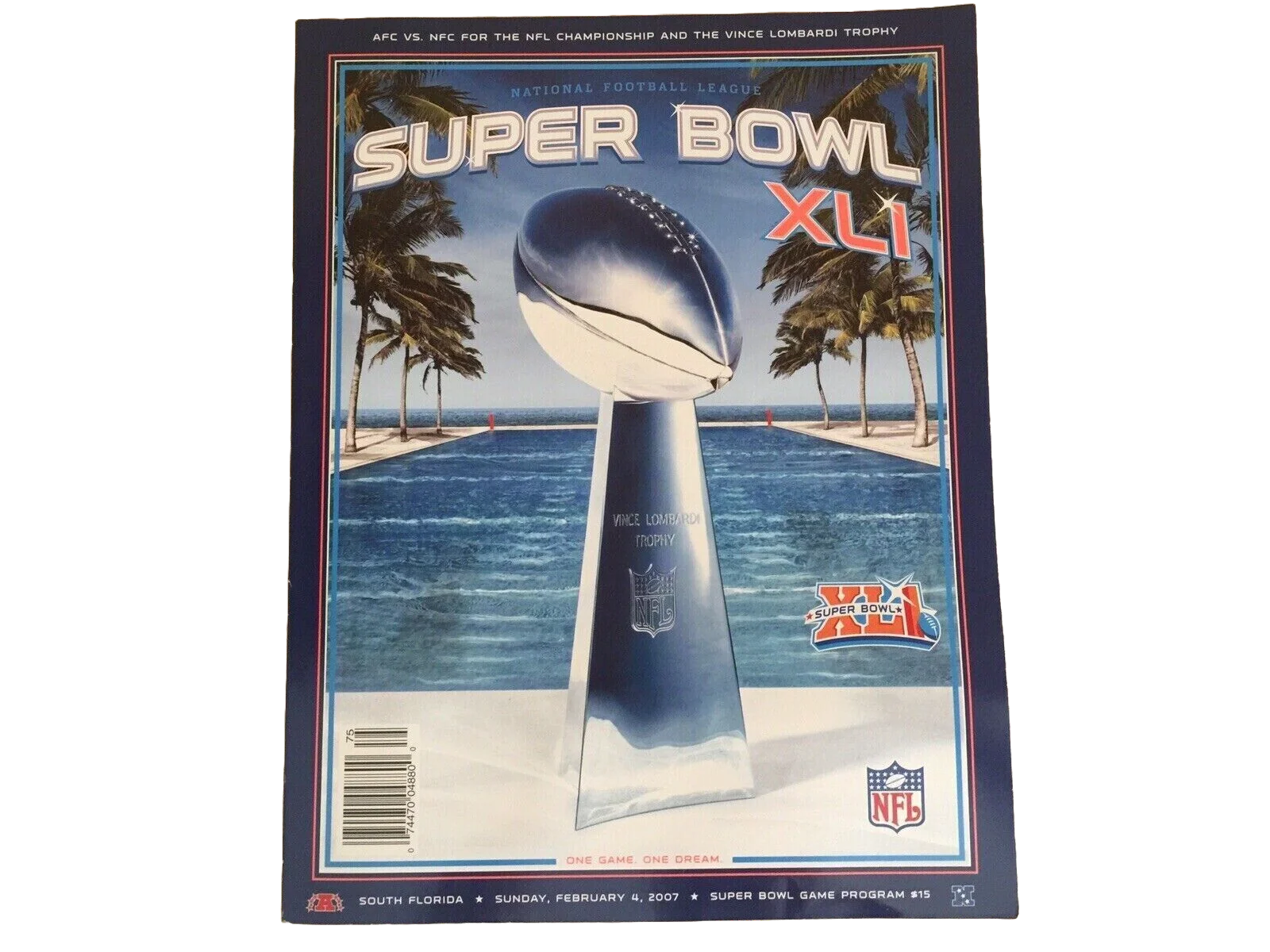 Super Bowl XLI (41) Official Program Indianapolis Colts Vs Bears