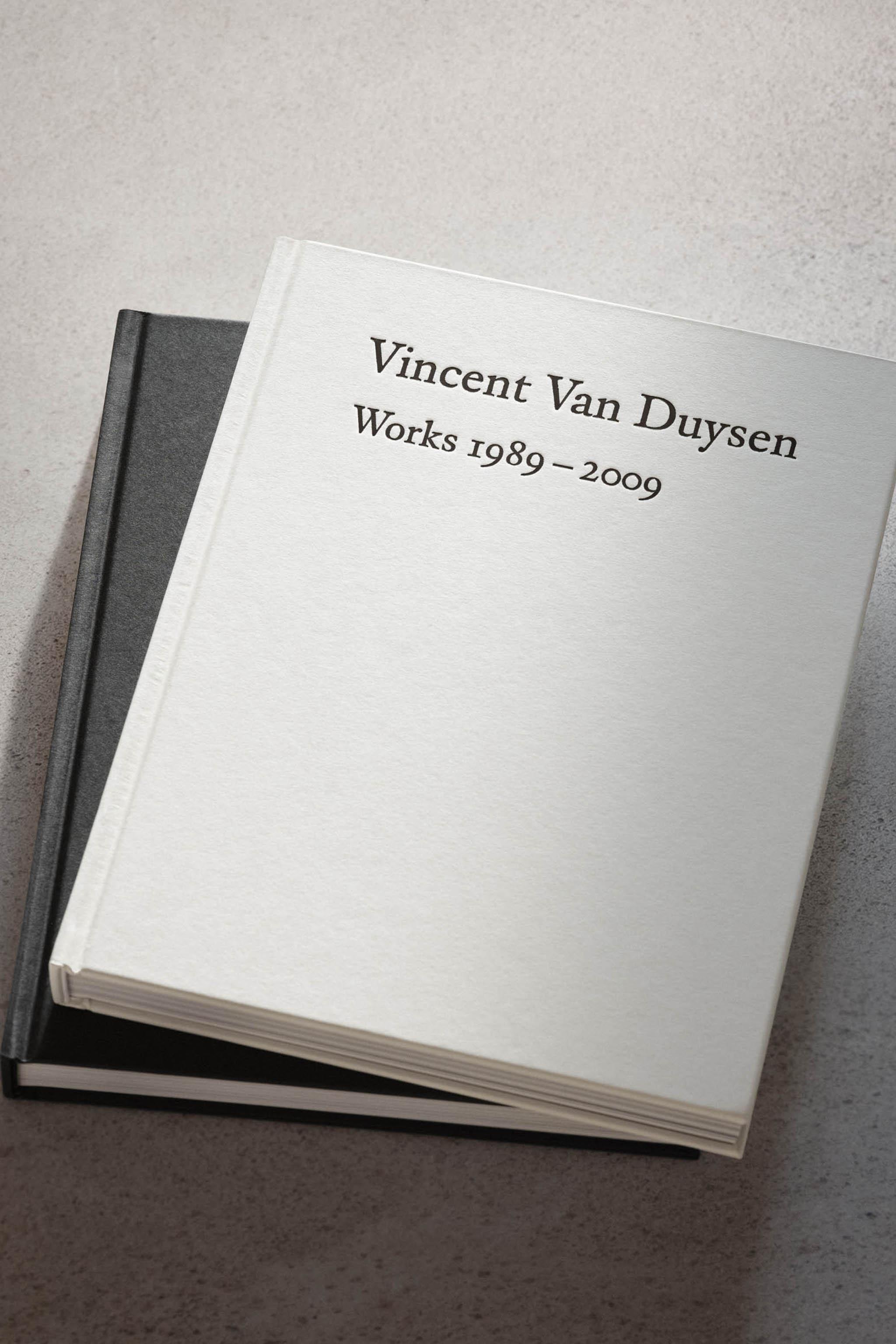 VINCENT VAN DUYSEN WORKS 1989-2009
