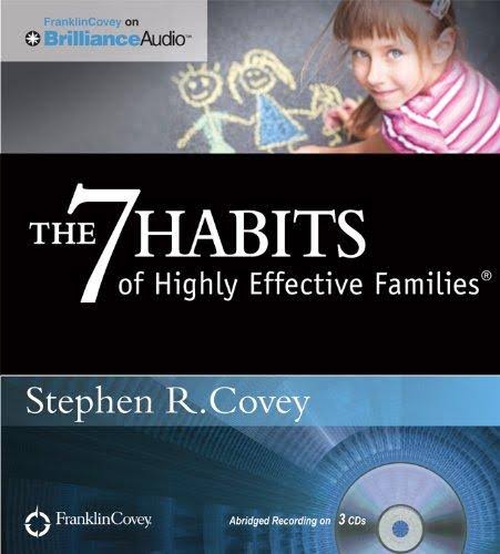 the 7 habits of highly effective family