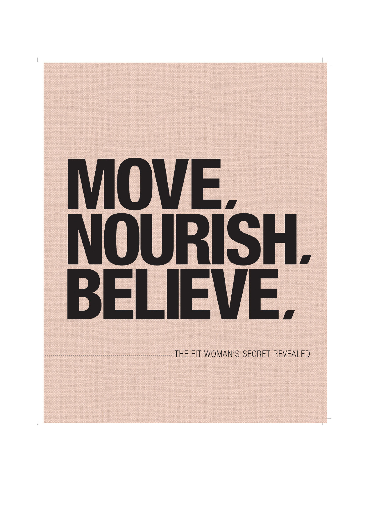 Lorna Jane Move Nourish Believe Paperback
