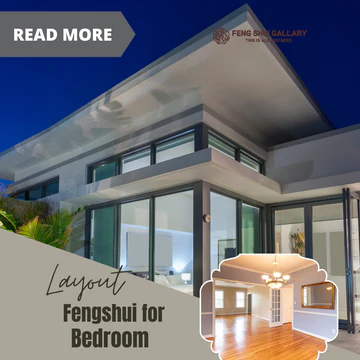 What about the layout of feng shui in the bedroom?