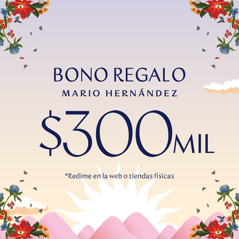 Bono Regalo MH 300.000 MARIO HERNÁNDEZ