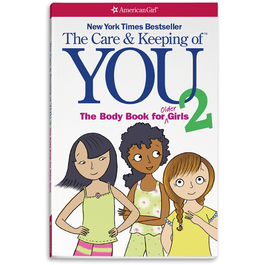 The Care & Keeping of You 2