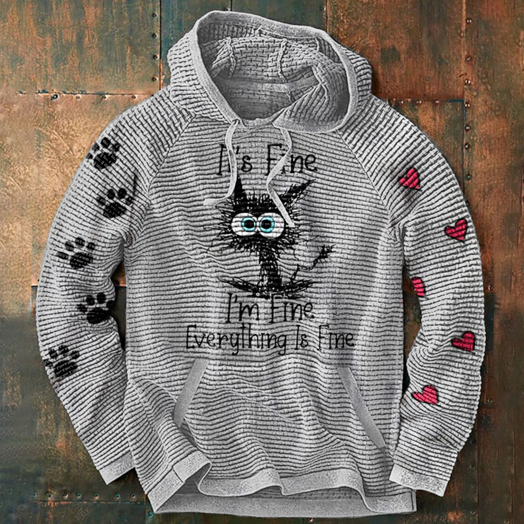 I'M Fine Everything Is Fine Print Hoodie