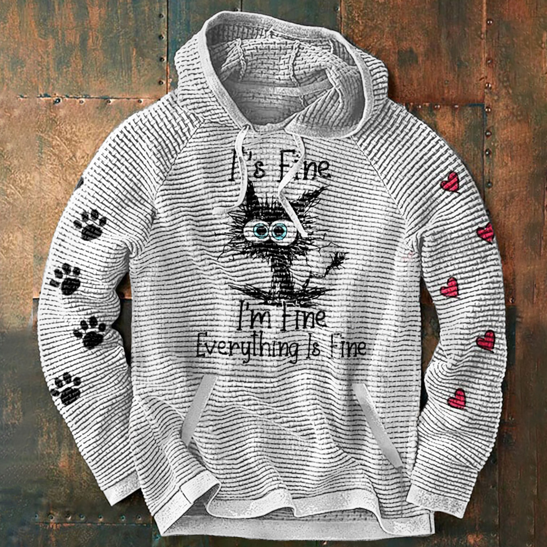 I'M Fine Everything Is Fine Print Hoodie